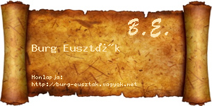 Burg Euszták névjegykártya